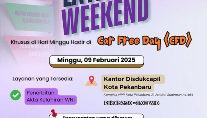 Disdukcapil Pekanbaru Akan Buka Layanan Penerbitan Akta Lahir di CFD