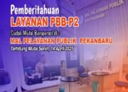 Permudah Pelayanan Bagi Masyarakat, Bapenda Pekanbaru Akan Kembali Beroperasi di MPP Senin Esok