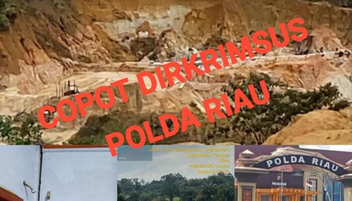 Lamban Dalam Penanganan Laporan Galian C Diduga Milik dr. Zulmetta yang Telah Merusak Lingkungan dan Rumah Warga, FAMR Meminta Kapolda Riau Copot Dirkrimsus Polda Riau